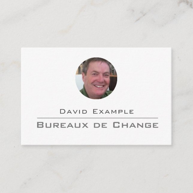 Bureaux de Change with Photo of Holder Business Card (Front)