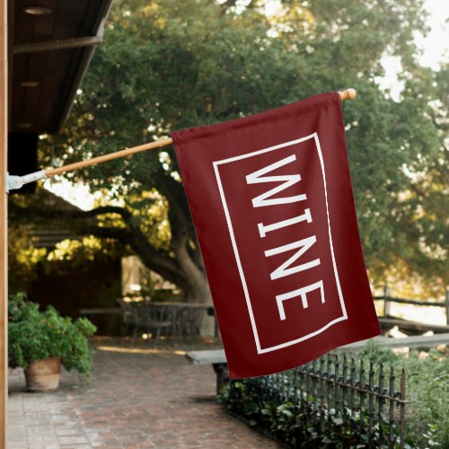 BURGANDY WINE SIGN FLAG