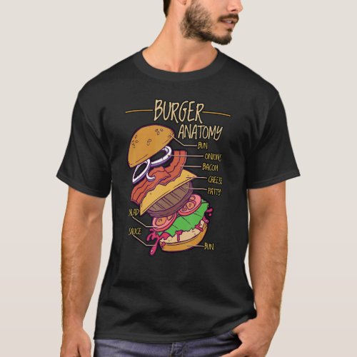 Burger Anatomy  Doctor Of Burger Studies Design T_Shirt