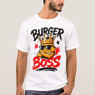 🍔 Burger Boss Creative Restaurant Manager 👑 T-Shirt