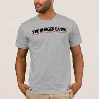 Burger Eater T-Shirt