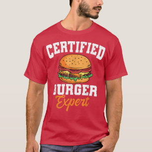 Burger Epert Fast Food Hamburger French Fries  T-Shirt