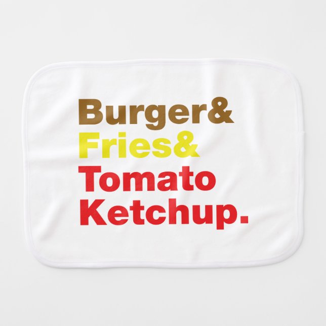 Burger & Fries & Tomato Ketchup. Burp Cloth (Front Horizontal)