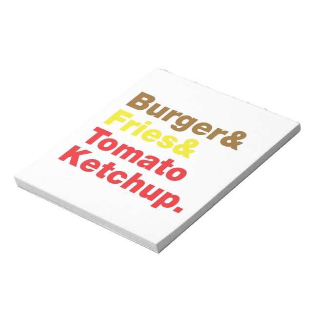 Burger & Fries & Tomato Ketchup. Notepad (Rotated)