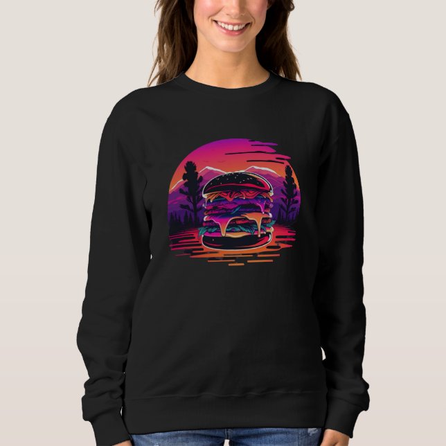 Burger with a Nostalgic 80s Retrowave Aesthetic Sweatshirt (Front)