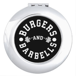 Burgers and Barbells - Funny Workout Motivational Compact Mirror