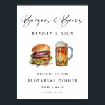 Burgers & Brews Before I Do's Rehearsal Dinner Poster<br><div class="desc">Burgers and Brews Before I Do's rehearsal dinner sign. Make sure everything is perfect for the big day; get some modern invitations for your burger themed rehearsal dinner.</div>