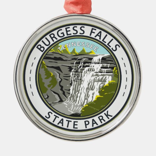 Burgess Falls State Park Tennessee Badge Metal Ornament