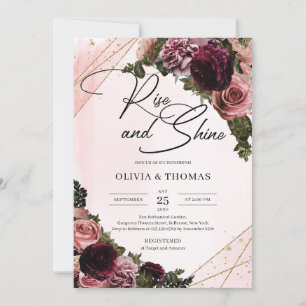 Burgundy and blush gold frame rise and shine invitation