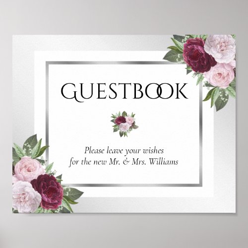 Burgundy and Silver Floral Wedding Guest Book Sign