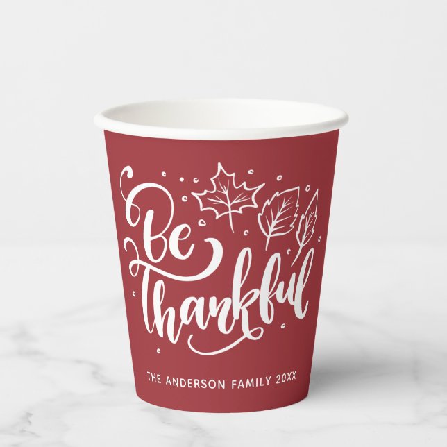 Burgundy Be Thankful Autumn Leaf Paper Cups (Front)