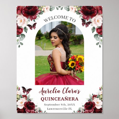 Burgundy Blush Floral Quinceaera Photo Welcome  Poster