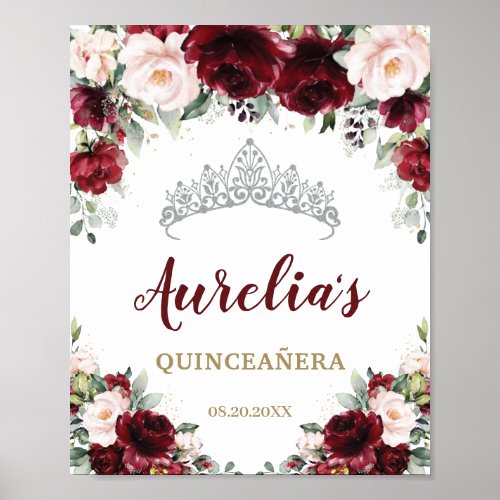 Burgundy Blush Floral Quinceaera Tiara Welcome   Poster