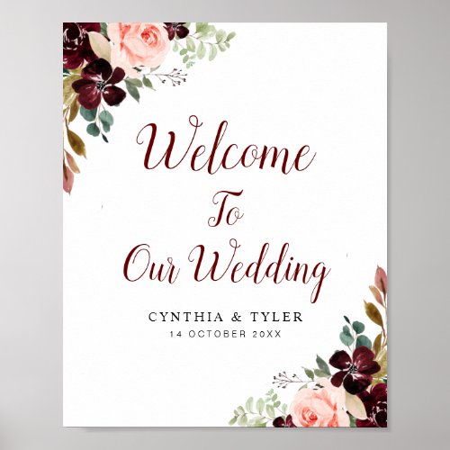 burgundy  blush floral welcome wedding sign