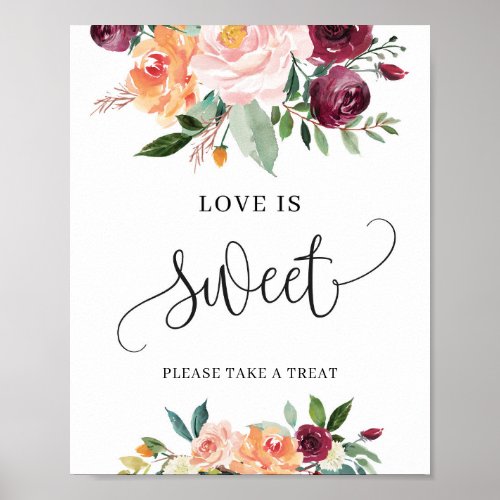 Burgundy Blush orange floral love is sweet sign