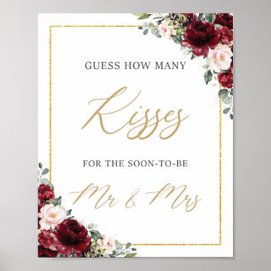 Burgundy Blush Pink Floral Guess How Many Kisses  Poster