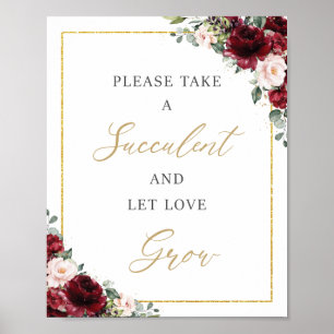 Burgundy Blush Pink Floral Succulent Love Grow Poster