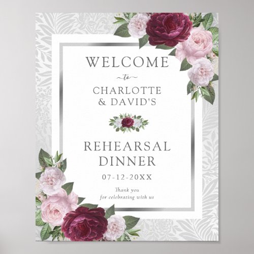 Burgundy Blush Silver Rehearsal Dinner Welcome Poster