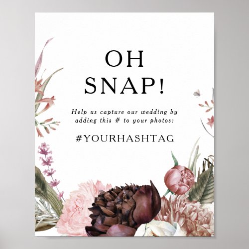 Burgundy Boho Floral Oh Snap Wedding Hashtag Sign