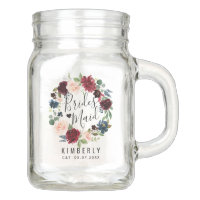 Burgundy Bouquet | Floral Wreath | Bridesmaid Mason Jar