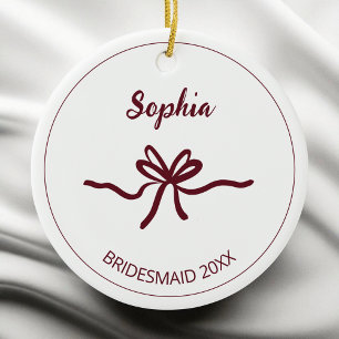 Burgundy Bow White Modern Bridesmaid Name Year Ceramic Ornament