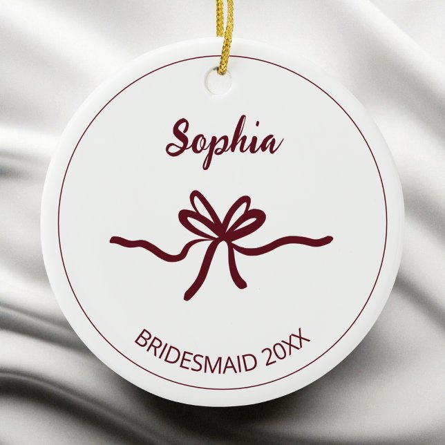 Burgundy Bow White Modern Bridesmaid Name Year Ceramic Ornament (Burgundy Bow White Modern Bridesmaid Name Year Ceramic Ornament)