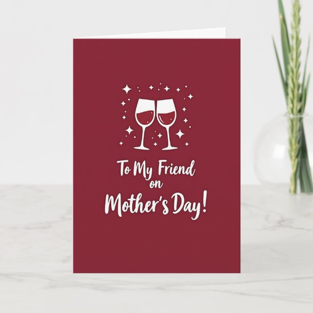 Burgundy Cheers Mothers Day Card (Front)