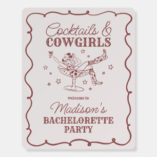 Burgundy Cocktails Cowgirls Bachelorette Welcome Foam Board