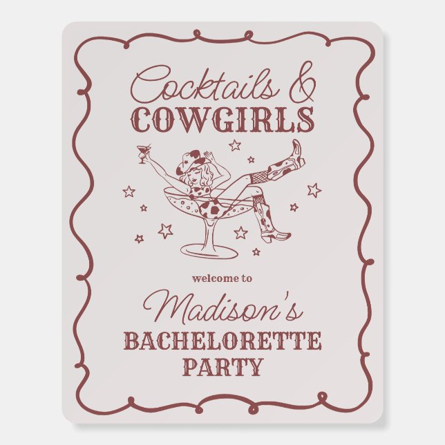 Burgundy Cocktails Cowgirls Bachelorette Welcome Foam Board (Front)
