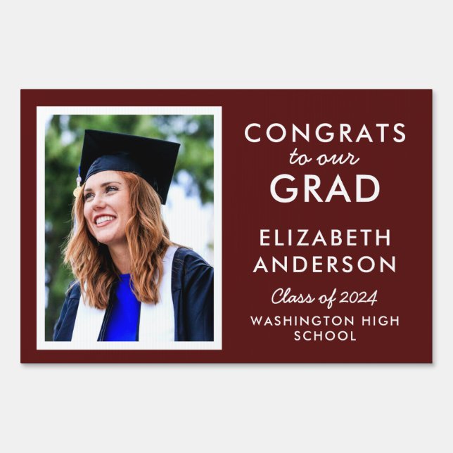 Burgundy Congrats to Our Grad Graduation Yard Sign (Front)