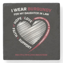 Burgundy Daughter In Law Multiple Myeloma Stone Coaster