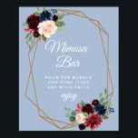 burgundy dusty blue bridal shower mimosa bar sign<br><div class="desc">A floral design with beautiful pink blush and navy blue watercolor flowers on a dusty blue background. The text and colors on this sign poster can be edited.</div>