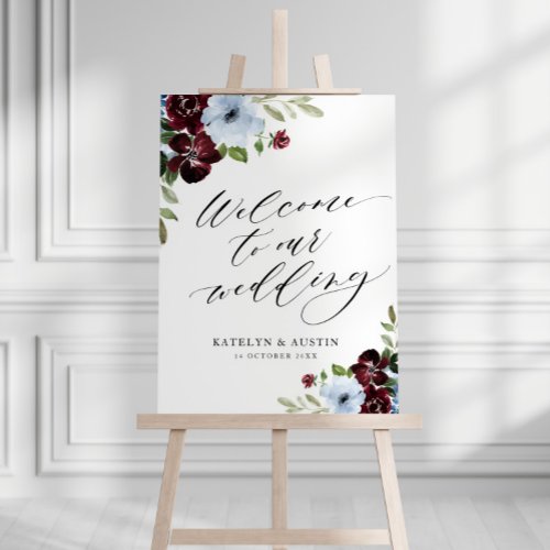 burgundy  dusty blue floral welcome wedding sign