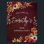 Burgundy Fall Flowers 80th Birthday Party Welcome Poster<br><div class="desc">Beautiful fall flowers decorate two corners of this birthday party welcome sign. Red roses,  terracotta flowers and white peonies blend with deep green leaves and foliage. The flowers and white modern script pop against the burgundy red background. This item is part of the Burgundy Fall Flowers collection.</div>
