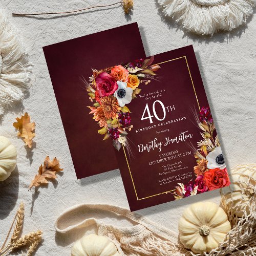 Burgundy Fall Flowers Elegant Script 40th Birthday Invitation