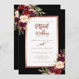 Burgundy Floral Black Rose Gold Virtual Wedding Invitation
