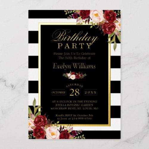 Burgundy Floral Black White Stripes Birthday Party Foil Invitation