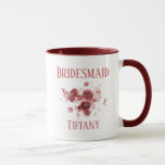 Burgundy Floral Bridesmaid  Mug<br><div class="desc">A lovely and easy to personalize gift for your bridesmaid,  this coffee mug features a white background with a burgundy floral image.  Above the drawing is "Bridesmaid" with her personalized name underneath.  Order yours today!</div>
