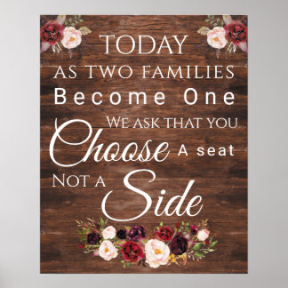 Burgundy Floral Choose a Seat Poster