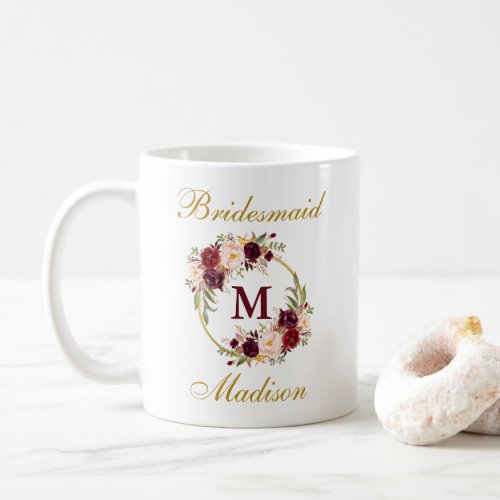 Burgundy Floral Gold Bridesmaid Monogram Coffee Mug