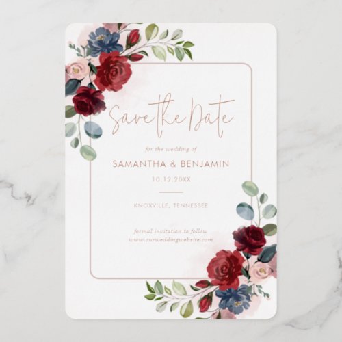 Burgundy Floral Greenery Save the Date Rose Gold Foil Invitation