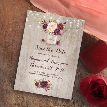Burgundy Floral Mason Jar Rustic Save The Date by lovelywow at Zazzle