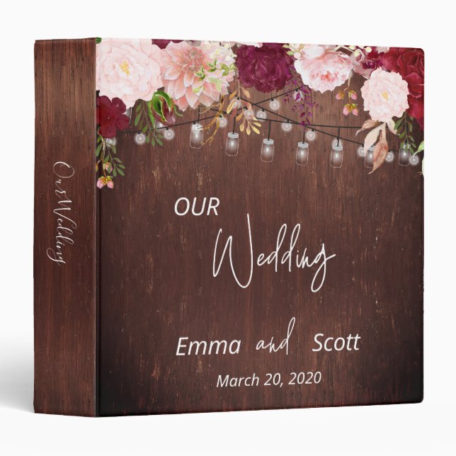 Burgundy Floral Mason Jar Wood Wedding Lights 3 Ring Binder (Front/Spine)