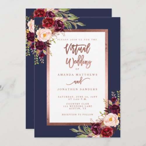 Burgundy Floral Navy Rose Gold Virtual Wedding Invitation