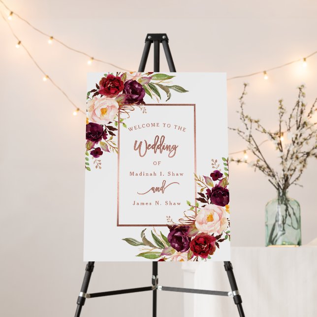 Burgundy Floral Rose Gold Wedding Welcome Sign (In Situ (Stand))