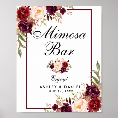 Burgundy Floral Wedding Mimosa Bar Poster