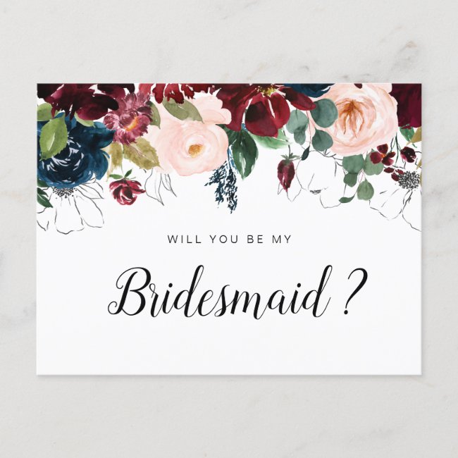 burgundy floral will you be my Bridesmaid card