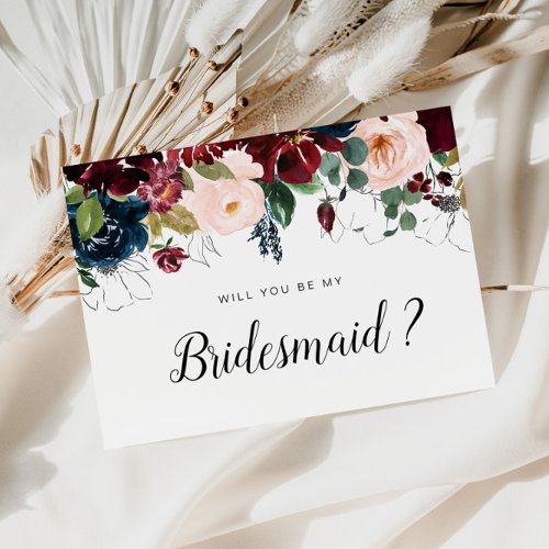 burgundy floral will you be my Bridesmaid card