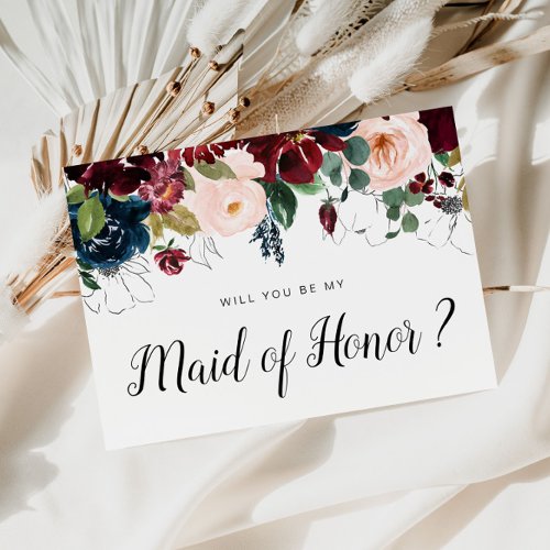 burgundy floral will you be my Maid of Honor card