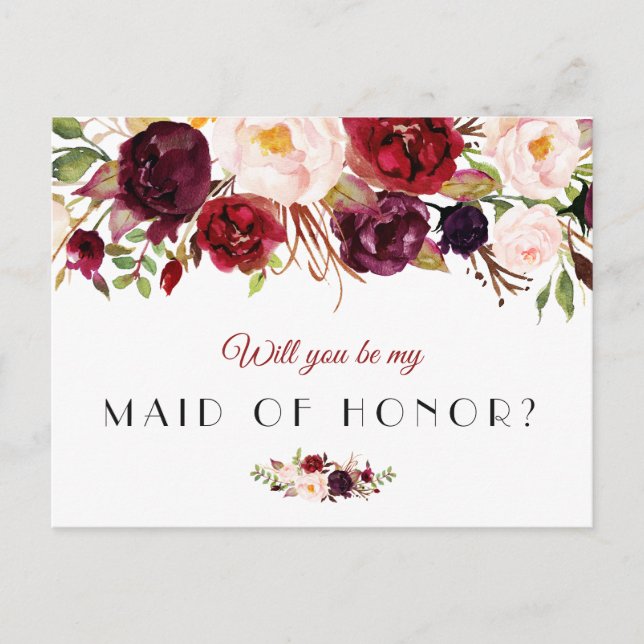 burgundy floral will you be my Maid of Honor card (Front)